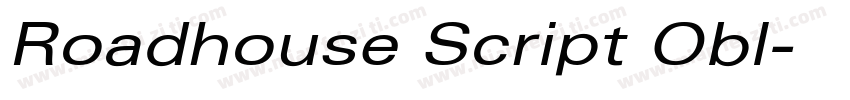 Roadhouse Script Obl字体转换